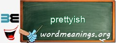 WordMeaning blackboard for prettyish